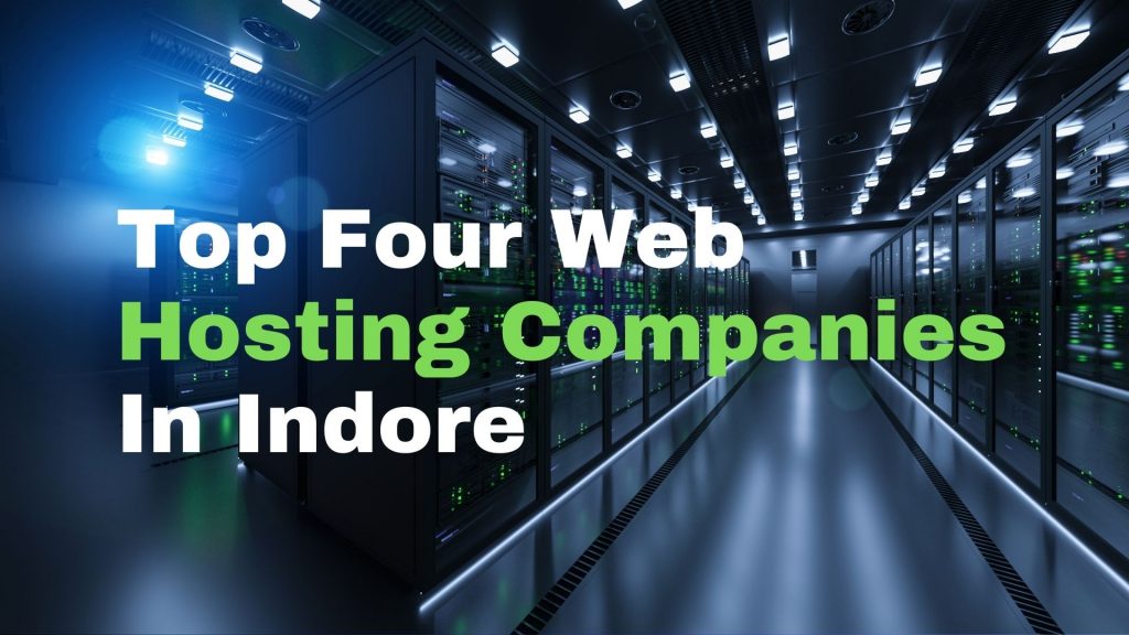 This image has an empty alt attribute; its file name is Top-four-web-hosting-companies-in-Indore-1024x576.jpg